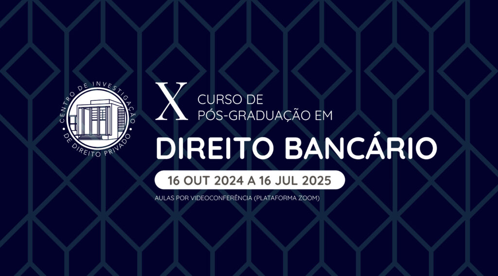 X Curso de Pós-Graduação em Direito Bancário